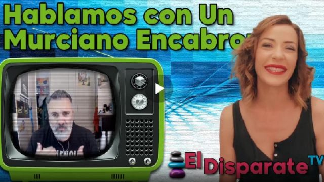 Hablamos con Un Murciano Encabronao-El Disparate TV